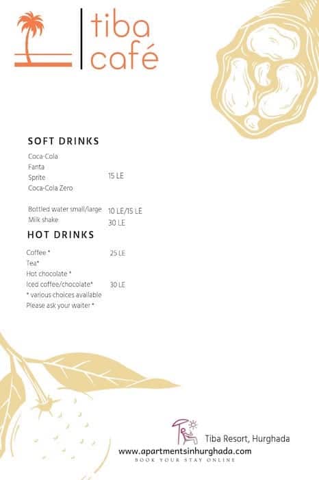 The Menu At Tiba Resort Cafe - Book Your Holiday Rental at Tiba Resort Hurghada Online - www.apartmentsinhurghada.com