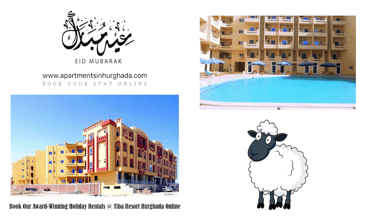 Celebrate The Eid 2021 in Style - Book Your Holiday Rental For The Eid @ Tiba Resort Online - www.apartmentsinhurghada.com -